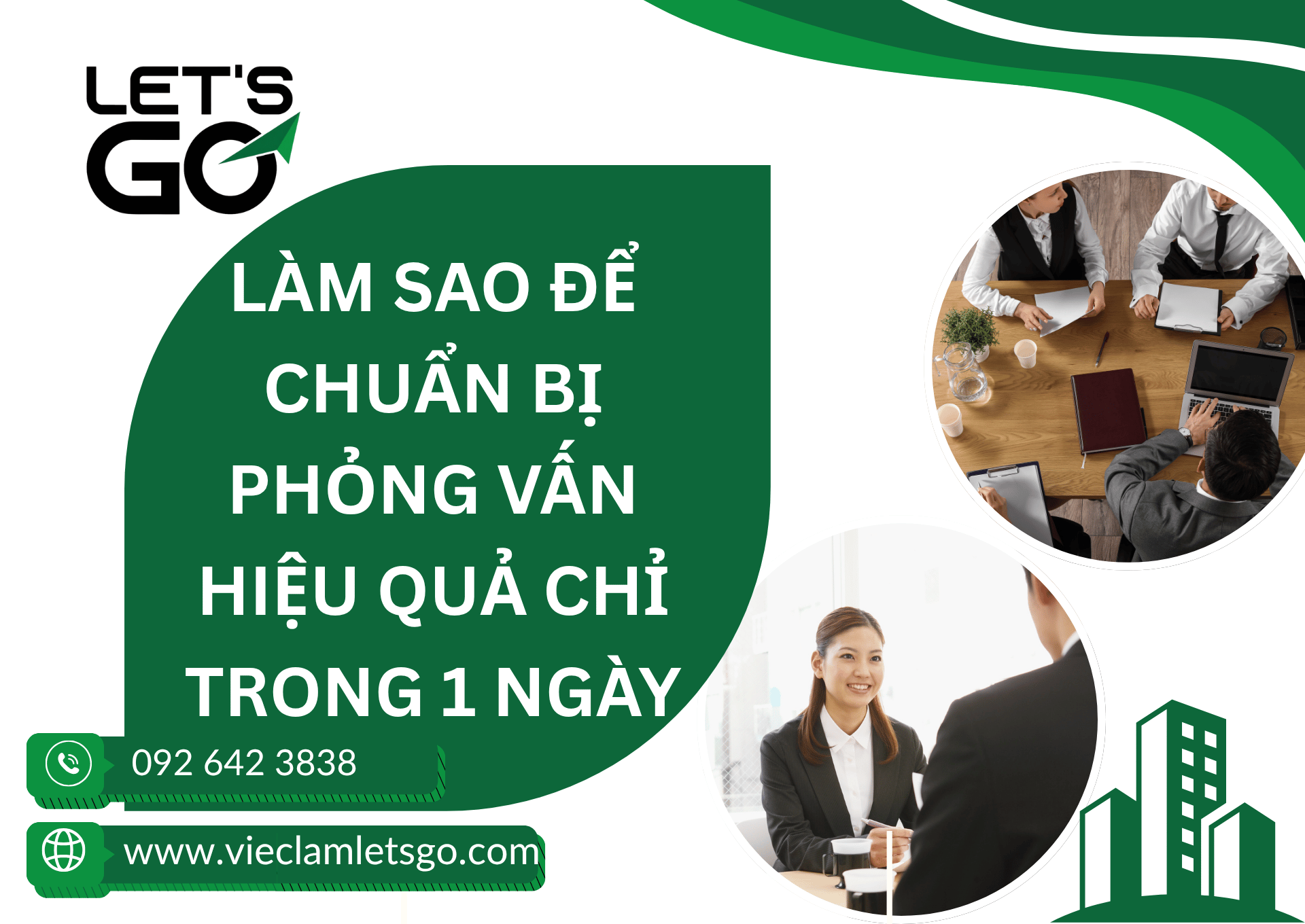 Làm sao để chuẩn bị phỏng vấn hiệu quả chỉ trong 1 ngày