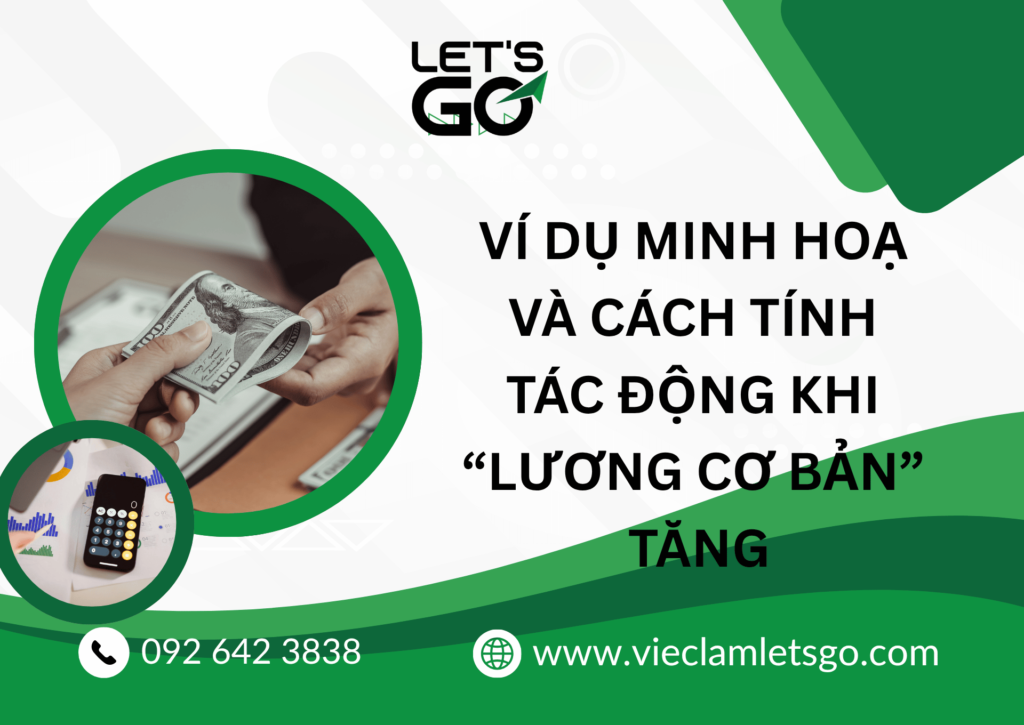 Ví dụ minh hoạ và cách tính tác động khi “lương cơ bản” tăng