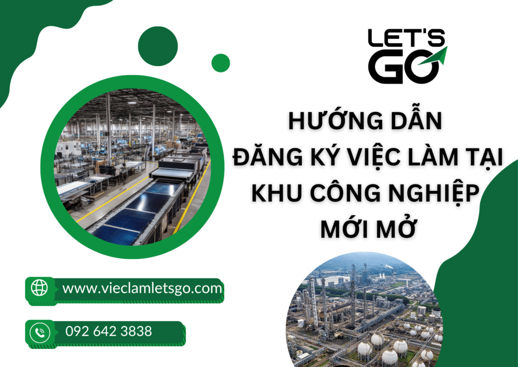 Hướng dẫn đăng ký việc làm tại khu công nghiệp mới mở