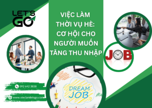 Việc làm thời vụ hè: Cơ hội cho người muốn tăng thu nhập