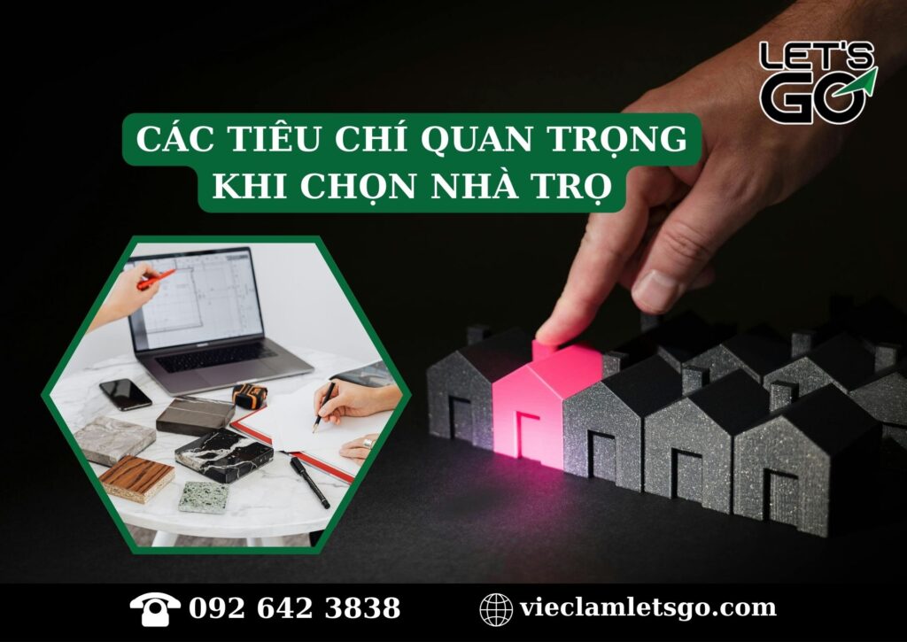 Các tiêu chí quan trọng khi chọn nhà trọ