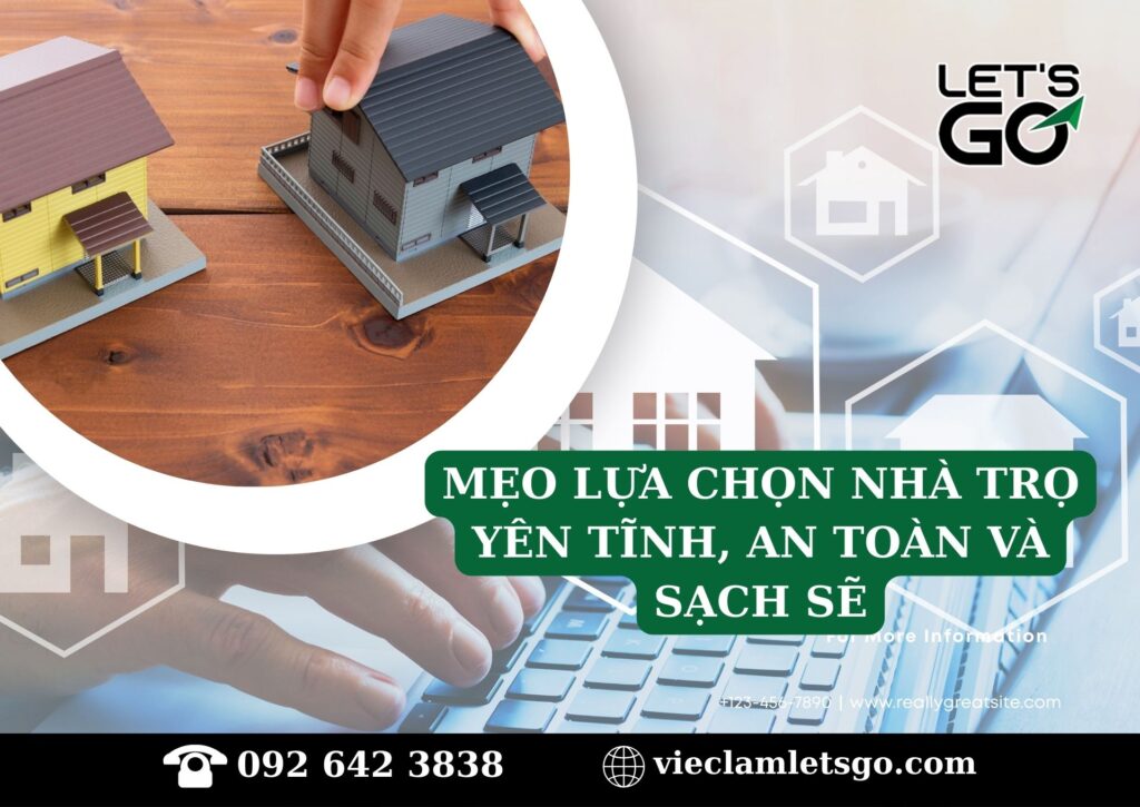 Mẹo lựa chọn nhà trọ yên tĩnh, an toàn và sạch sẽ