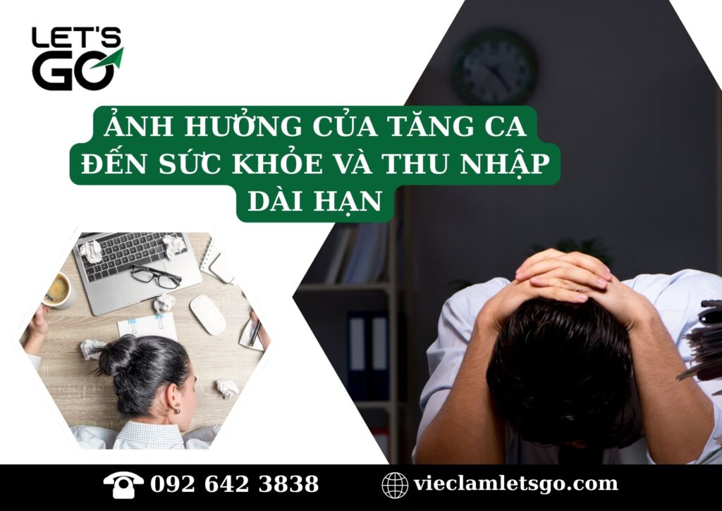 Ảnh hưởng của tăng ca đến sức khỏe và thu nhập dài hạn