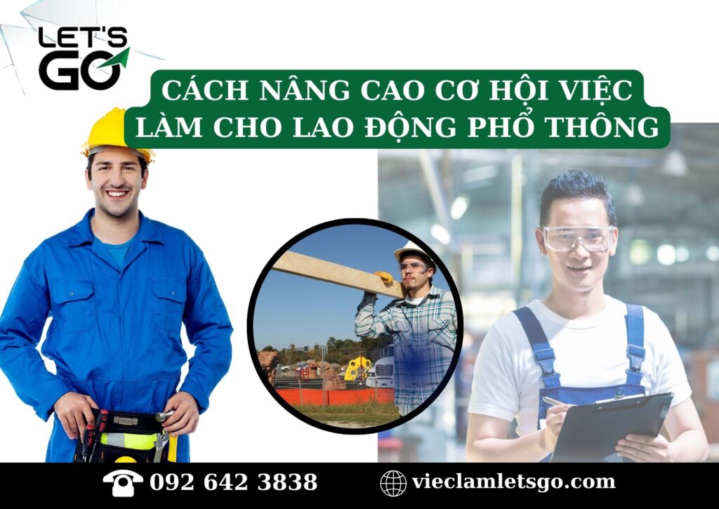 Cách nâng cao cơ hội việc làm cho lao động phổ thông
