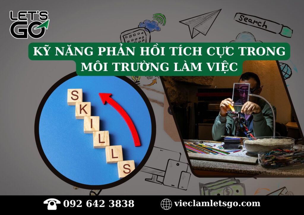 Kỹ năng phản hồi tích cực trong môi trường làm việc