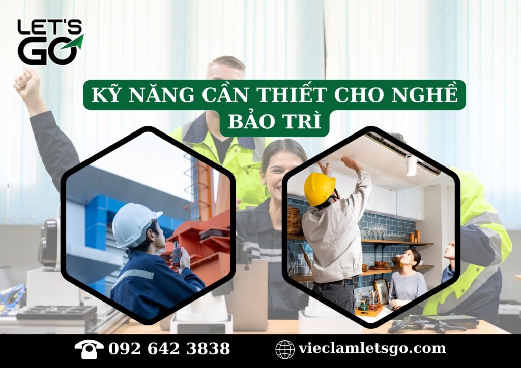 Kỹ năng cần thiết cho nghề bảo trì