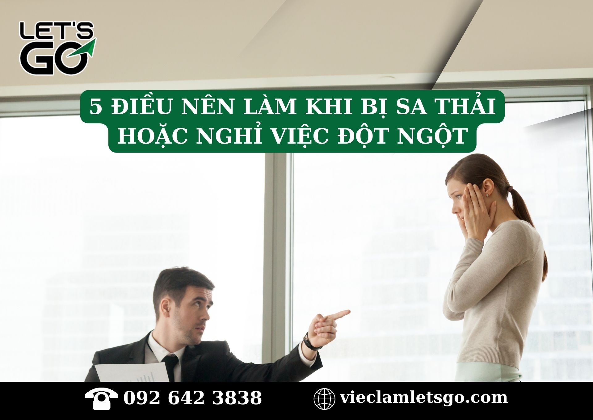 5 điều nên làm khi bị sa thải hoặc nghỉ việc đột ngột