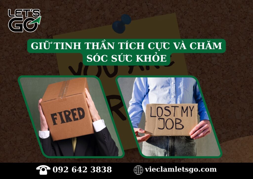 5. Giữ tinh thần tích cực và chăm sóc sức khỏe sau khi bị sa thải