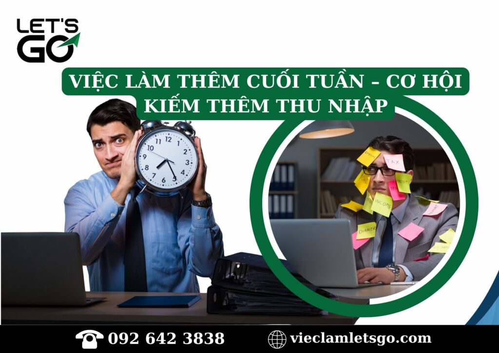 Việc làm thêm cuối tuần – cơ hội kiếm thêm thu nhập