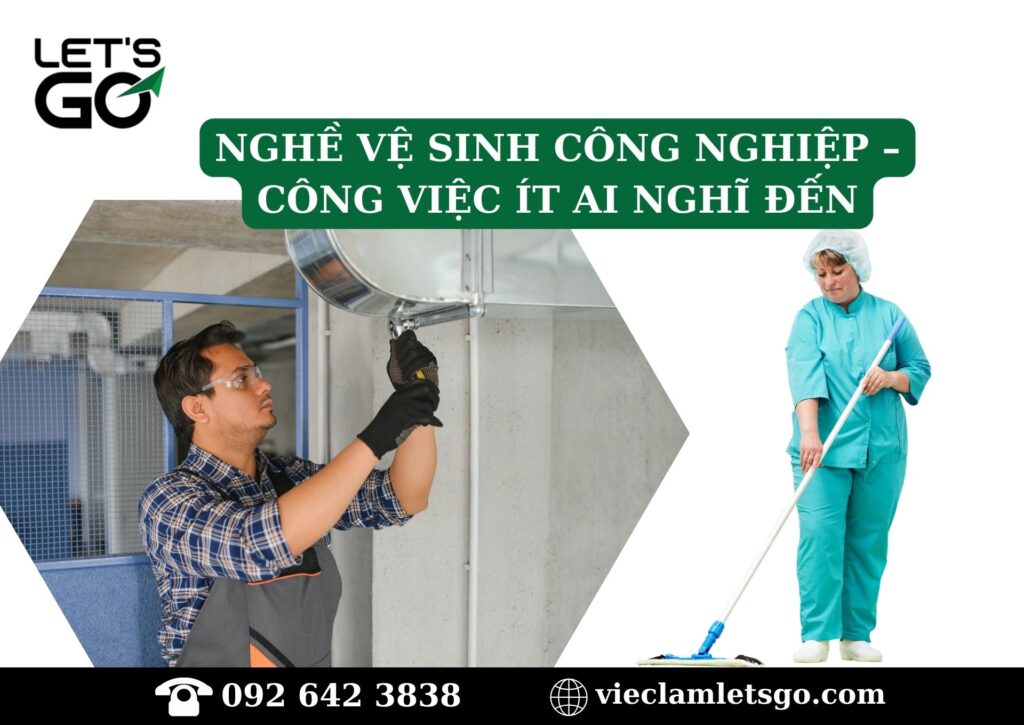 Nghề vệ sinh công nghiệp – công việc ít ai nghĩ đến