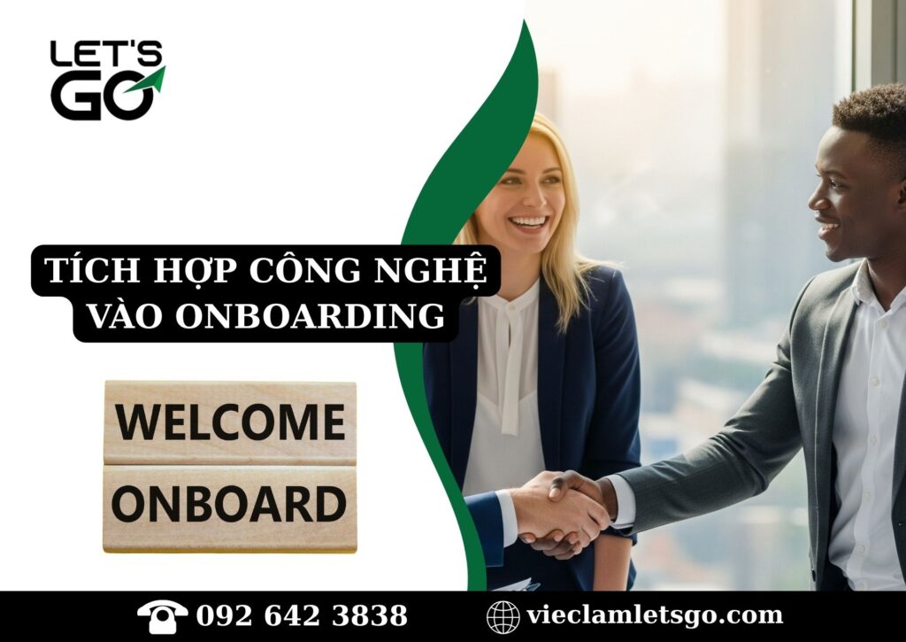 Tích hợp công nghệ vào onboarding