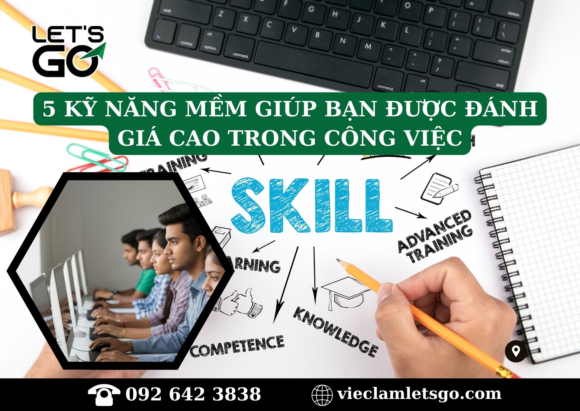5 kỹ năng mềm giúp bạn được đánh giá cao trong công việc