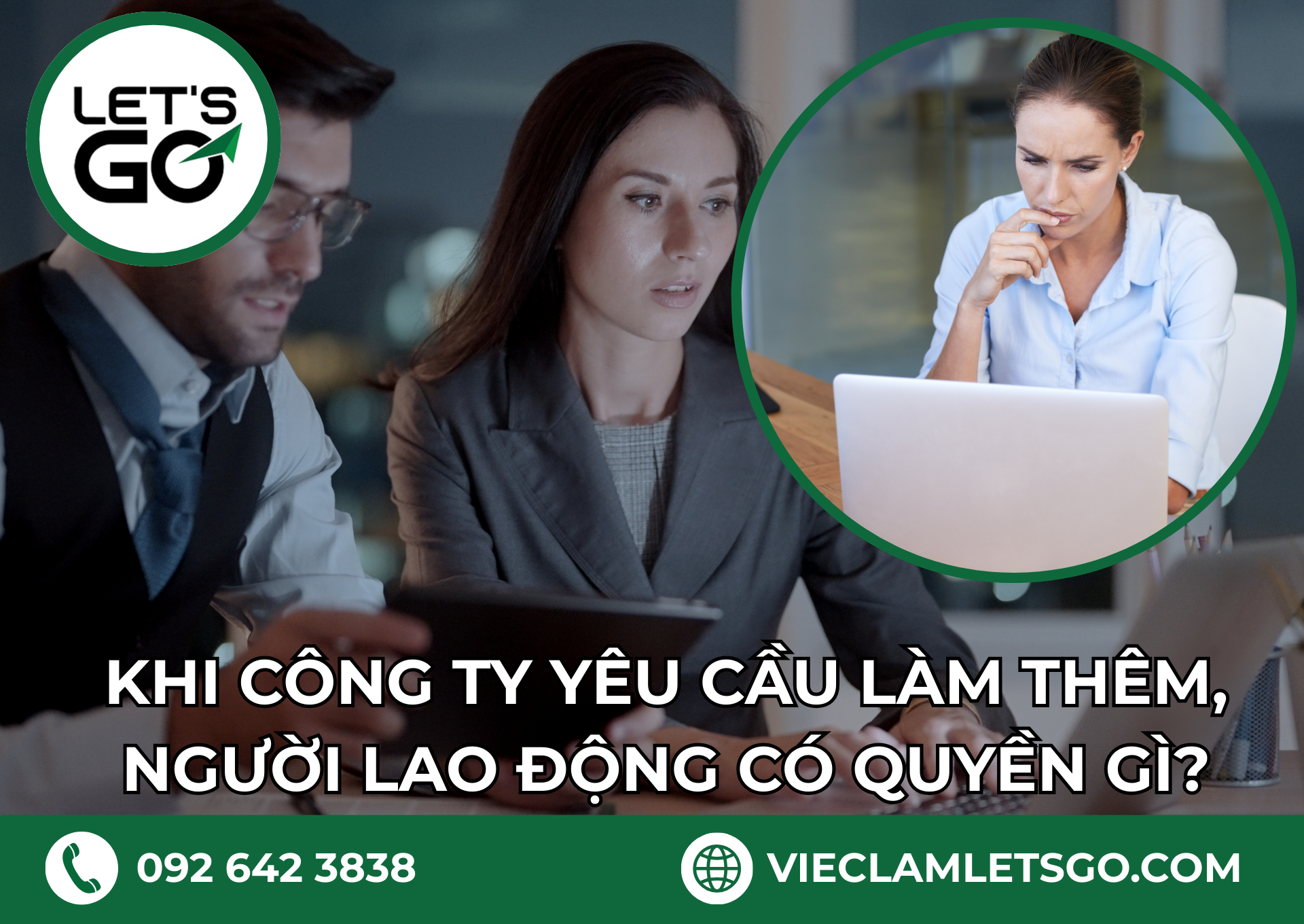 Khi công ty yêu cầu làm thêm, người lao động có quyền gì?