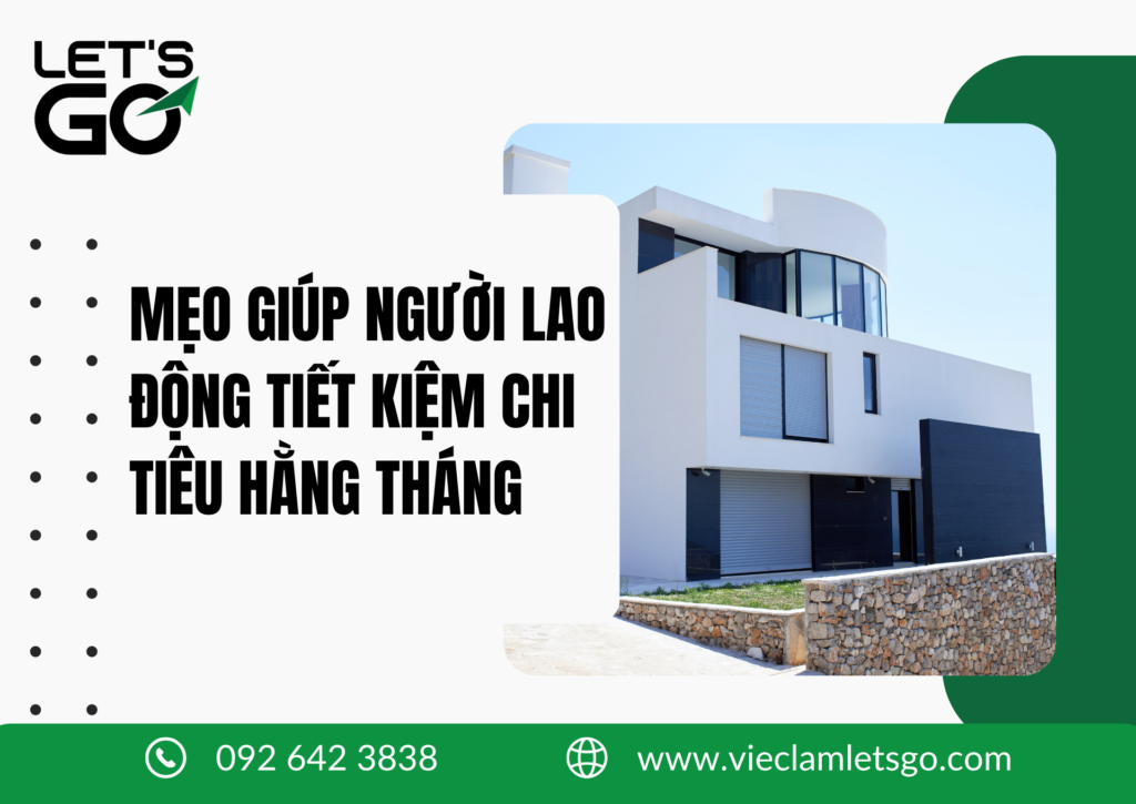 MẸO GIÚP NGƯỜI LAO ĐỘNG TIẾT KIỆM CHI TIÊU HẰNG THÁNG 2026