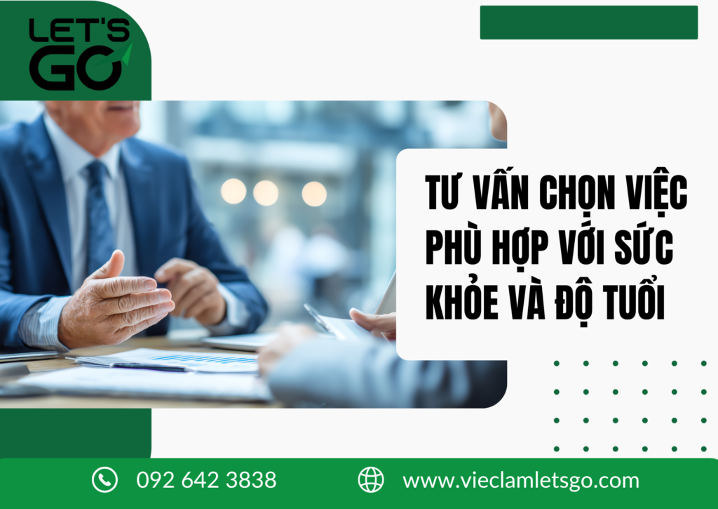 TƯ VẤN CHỌN VIỆC LÀM PHÙ HỢP VỚI SỨC KHỎE VÀ ĐỘ TUỔI 2026
