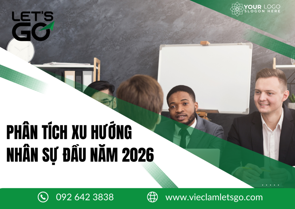 PHÂN TÍCH XU HƯỚNG NHÂN SỰ ĐẦU NĂM 2026