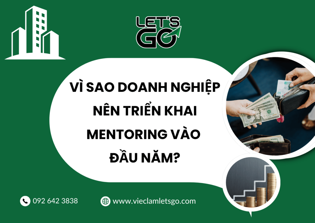 Vì sao doanh nghiệp nên triển khai mentoring vào đầu năm?