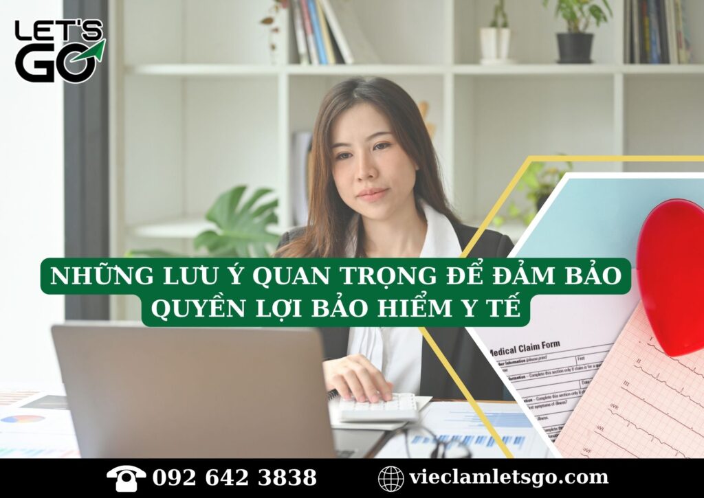 Những lưu ý quan trọng để đảm bảo quyền lợi bảo hiểm y tế