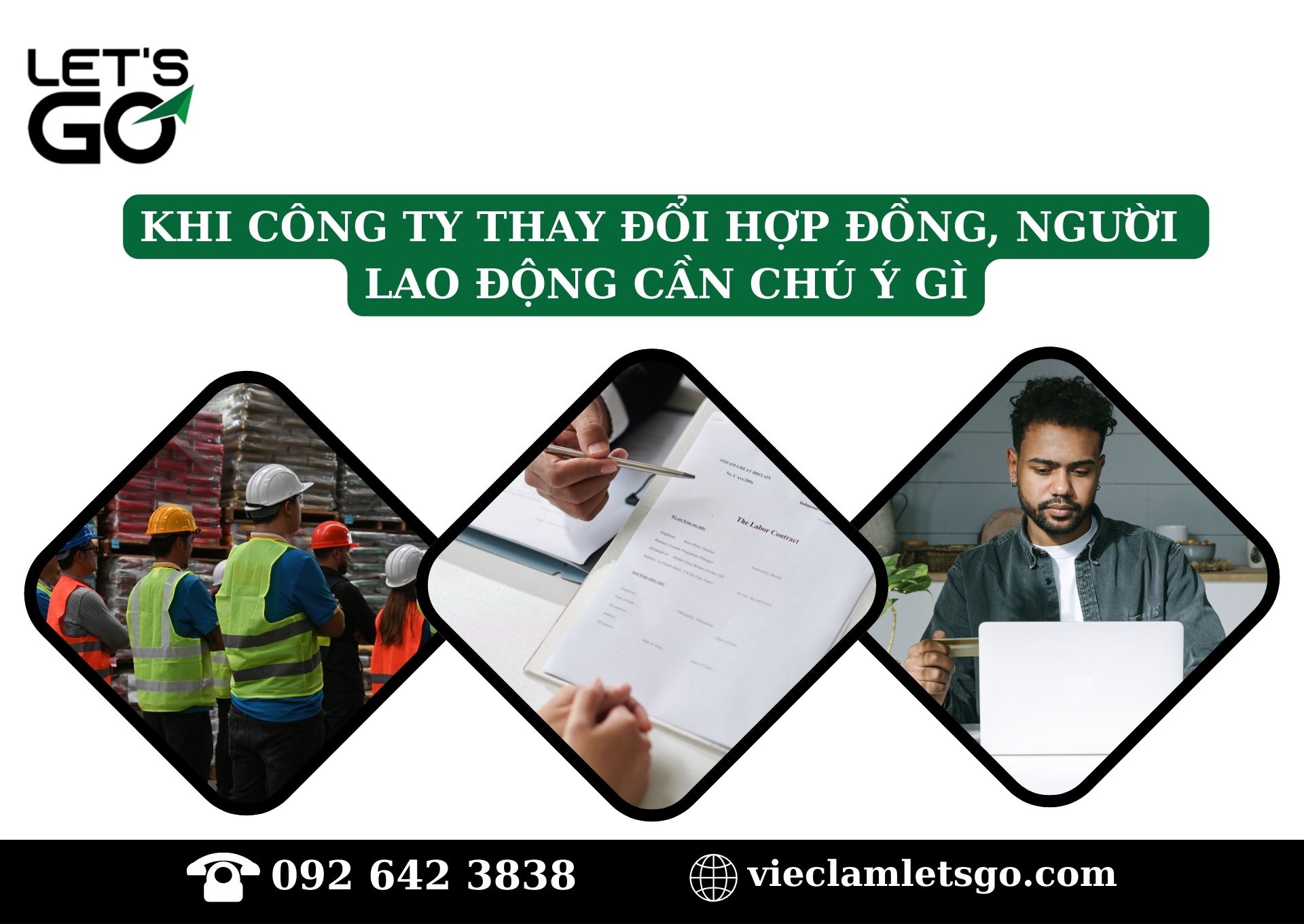 Khi công ty thay đổi hợp đồng lao động cần chú ý gì